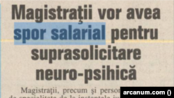 Articol din ziarul Curentul Național, din 1999, care anunță introducerea sporului de suprasolicitare neuropsihică pentru magistrați. Sporul este încă în vigoare.