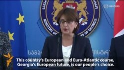 Georgian Pro-Western Foreign Minister Announces Resignation Georgian Pro-Western Foreign Minister Announces Resignation